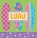 Creative Converting Surf s Up Luau Party 3-Ply Lunch Napkin - 240 Count