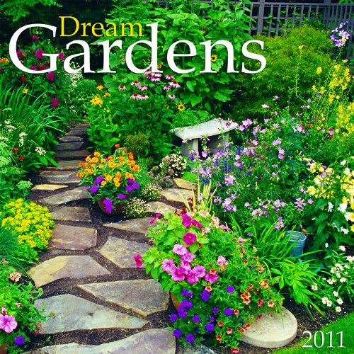 2011 Dream Gardens Calendar