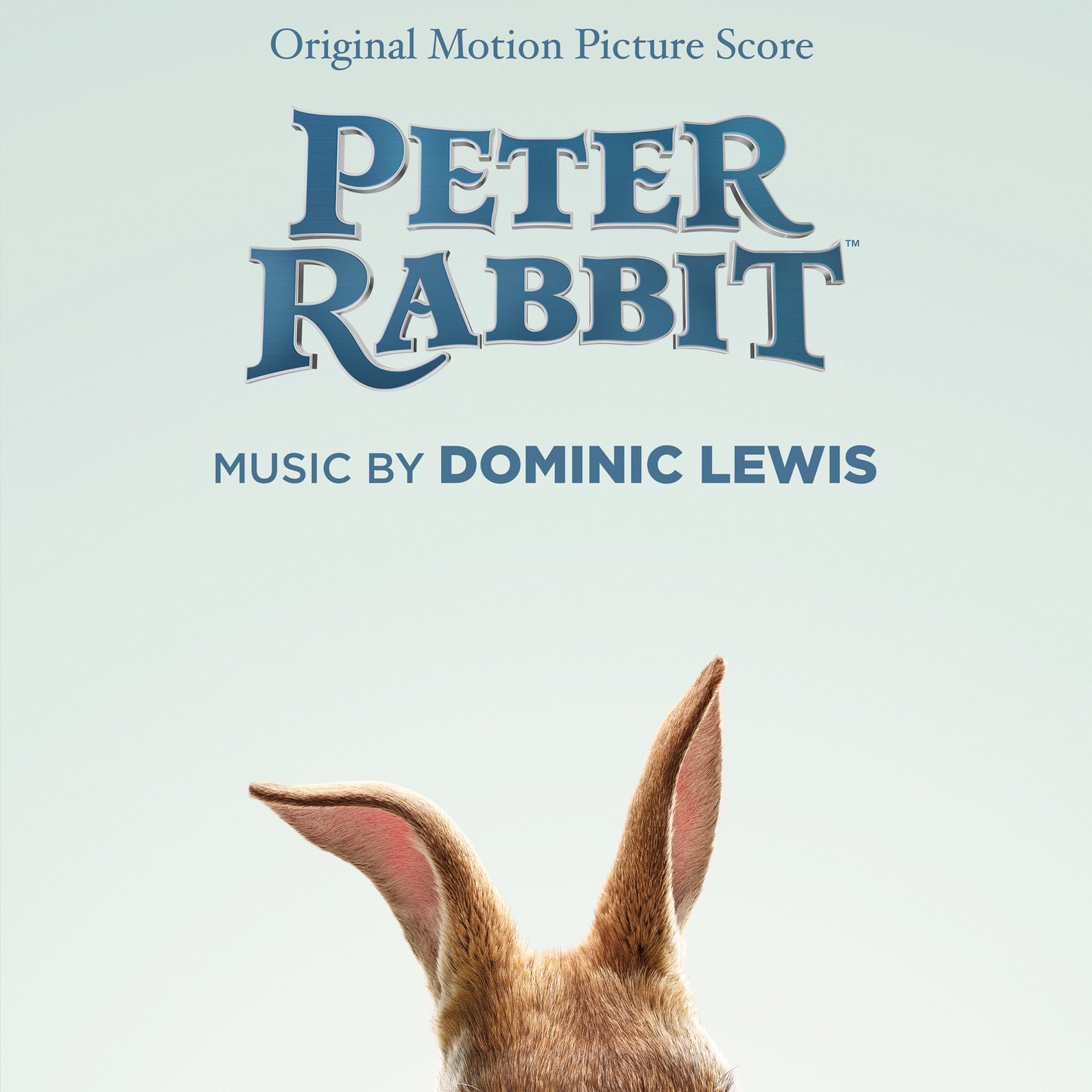 Peter Rabbit (Original Motion Picture Score) ドミニク・ルイス