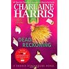 Dead Reckoning: Sookie Stackhouse Novel