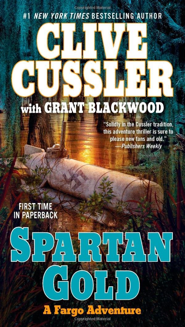 Spartan Gold (A Fargo Adventure) - Clive Cussler,Grant Blackwood