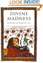 Divine Madness