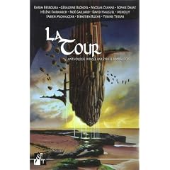 La tour (Les anthologies des r�alit�s imaginaires)
