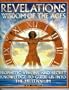 Revelations Wisdom of the Ages: Prophetic Visions and Secret Knowledge to Guide Us into the Millennium