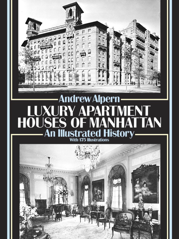 Elegant New York: The Builders and the Buildings 1885-1915: John ...