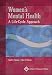 Women's Mental Health A Life-cycle Approach