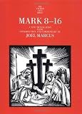 Mark 8-16 (The Anchor Yale Bible Commentaries)