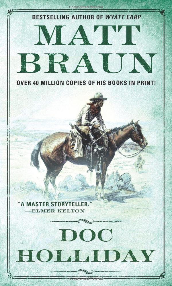 Doc Holliday (Gunfighter Chronicles): Matt Braun: 9780312962708 ...