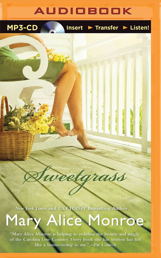 Sweetgrass: Mary Alice Monroe, Sandra Burr: 9781501280948: Amazon ... Sweetgrass: Mary Alice Monroe, Sandra Burr: 9781501280948: Amazon ...