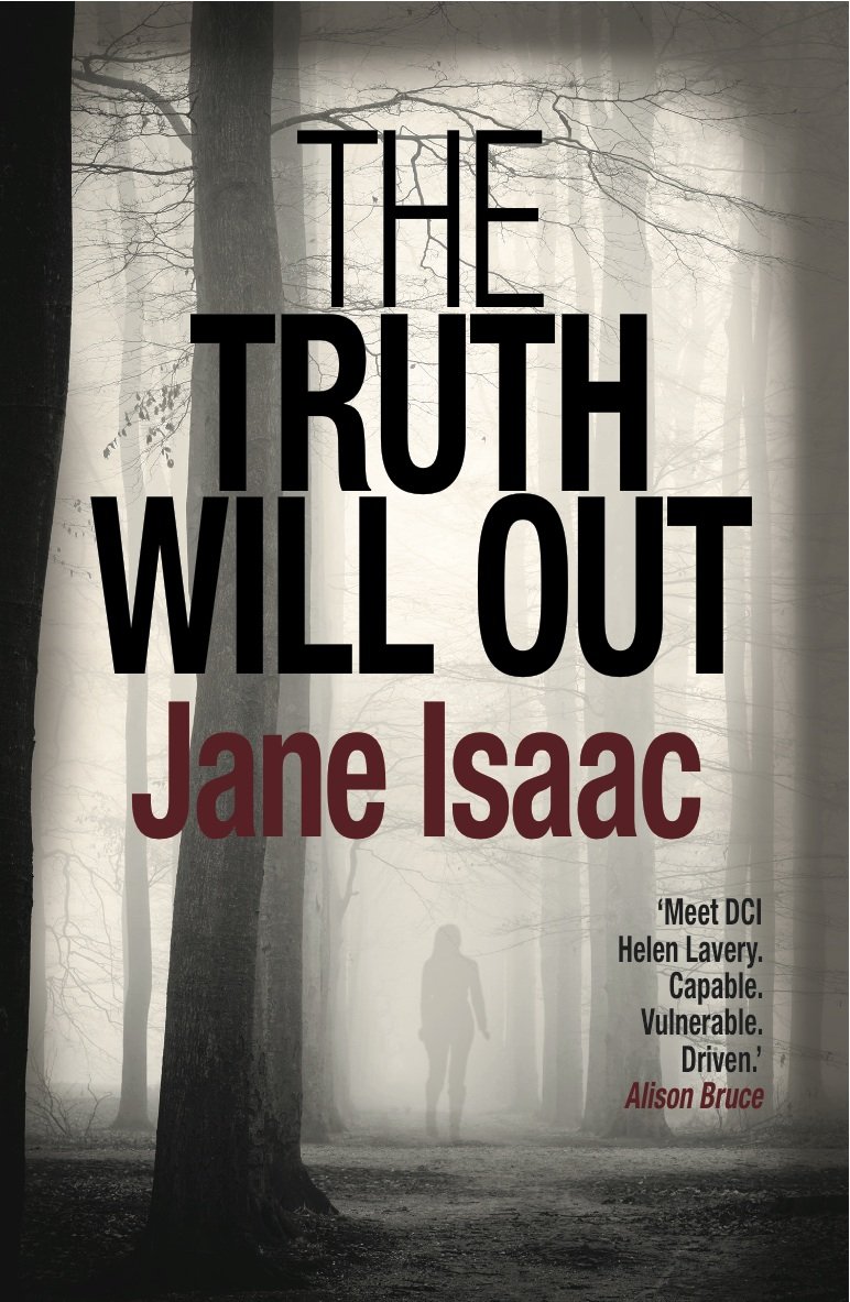 The Truth Will Out  - Jane Isaac