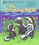 The evening walk (A Golden tell-a-tale book)
