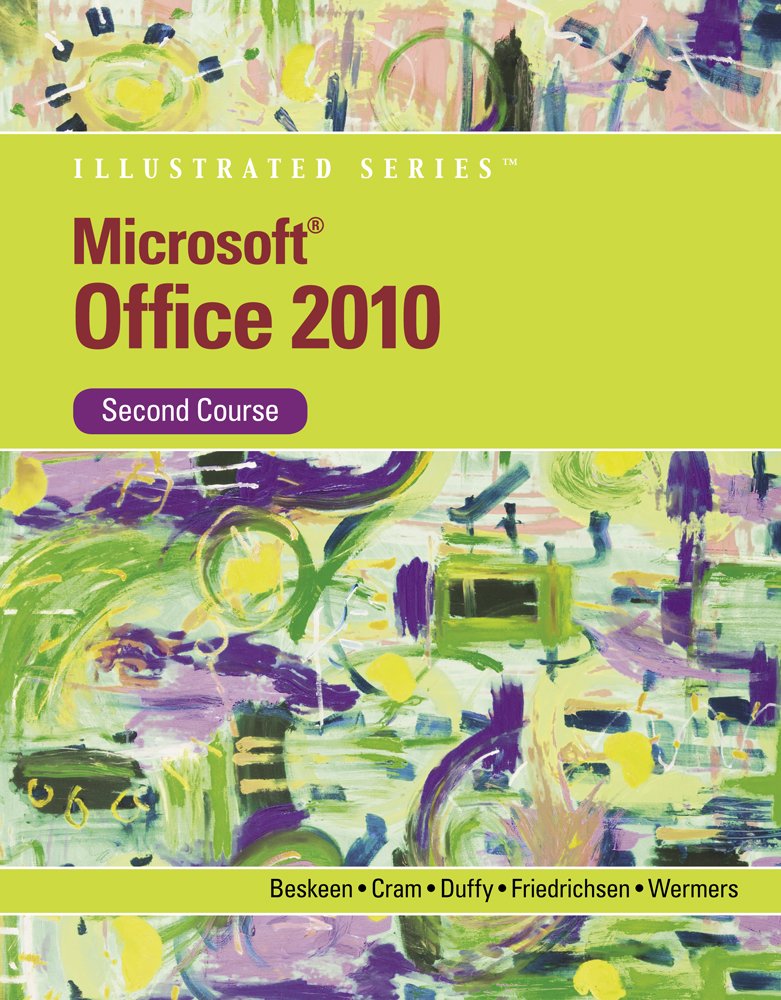Bundle: Microsoft Office 2010 Illustrated Second Course + DVD ... Bundle: Microsoft Office 2010 Illustrated Second Course + DVD ...