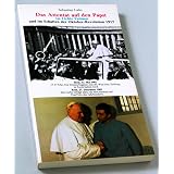 Das Attentat auf den papst im Lichte Fatimas und im Schatten der Oktober-Revolution 1917