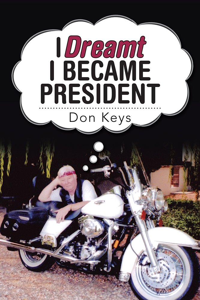 I Dreamt I Became President - Kindle edition by Don Keys ...