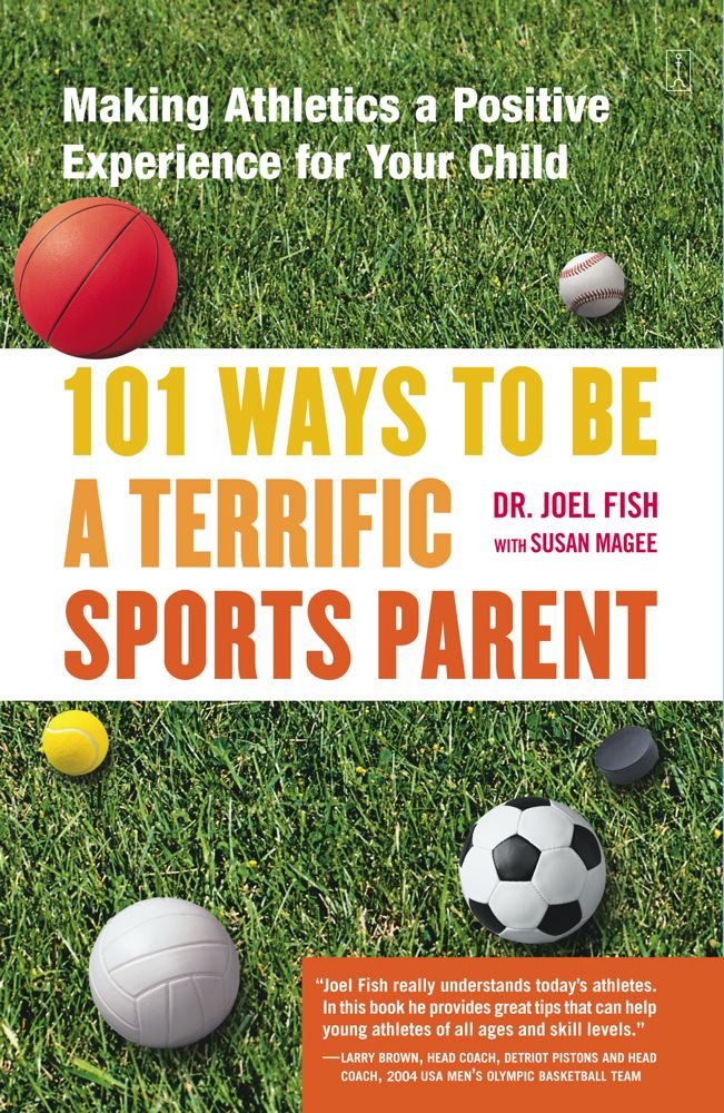 Raising an Athlete: How to Instill Confidence, Build Skills and ...