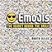 Emojis: The secret behind the smile