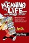 The Meaning of Life . . . and Other Stuff (Amelia Rules)