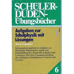Aufgaben zur Schulphysik mit L�sungen