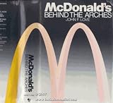 McDonald's: Behind the Arches