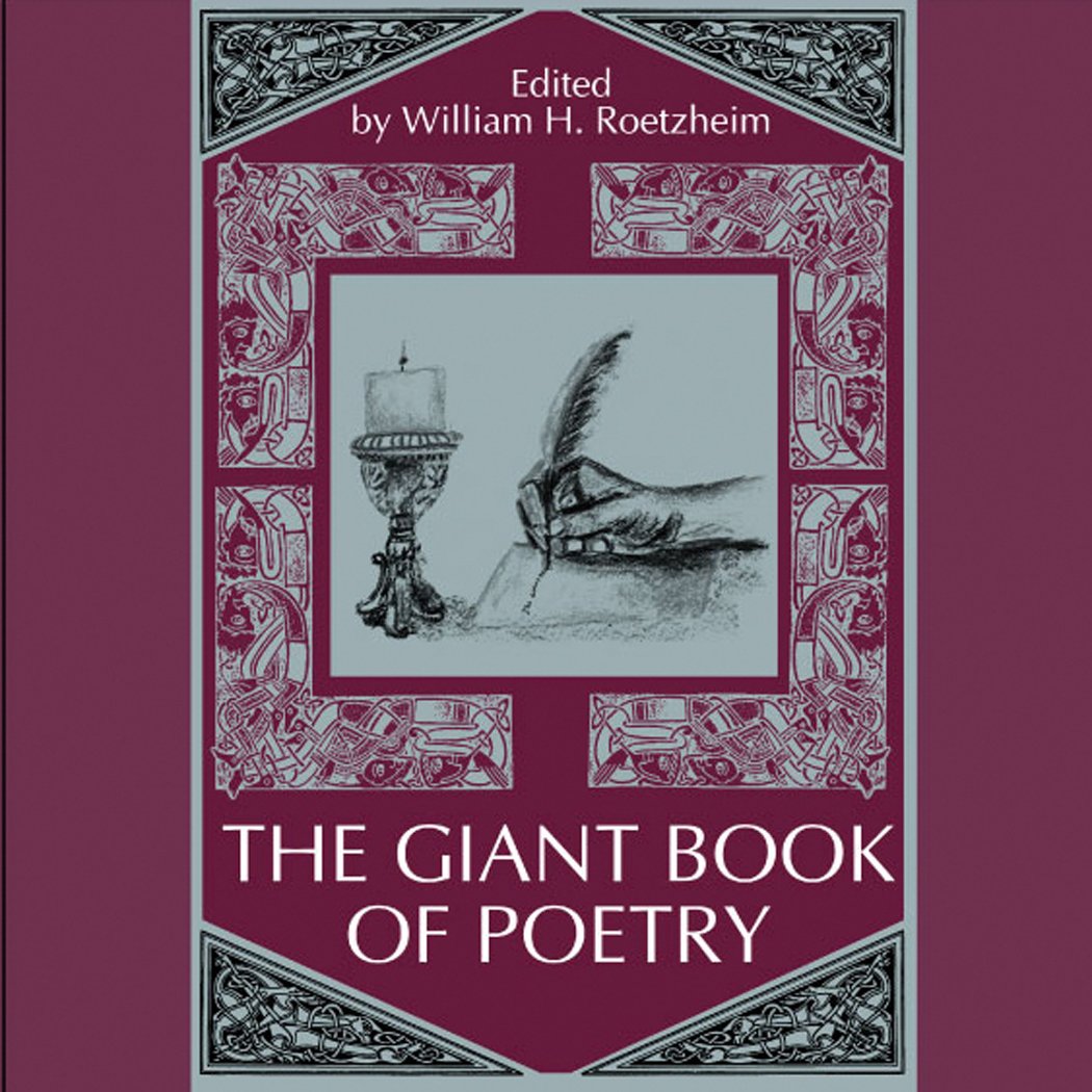 The Giant Book of Poetry  - William Roetzheim 