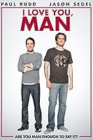 I Love You, Man