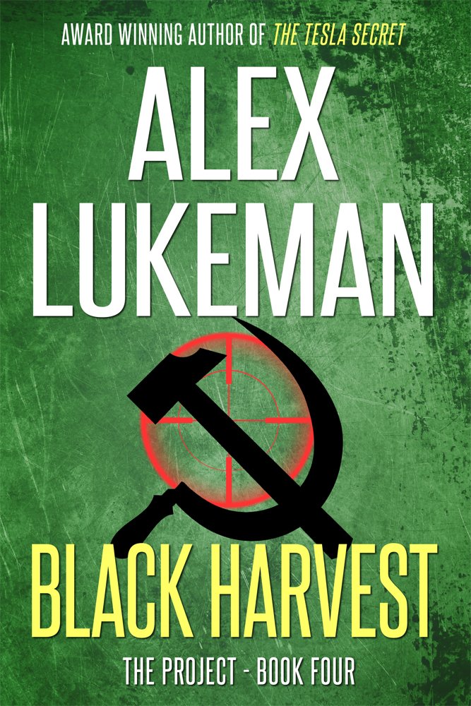 Black Harvest. The Project Series. Book 04 - Alex Lukeman