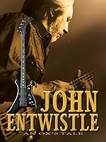 An Ox's Tale: The John Entwistle Story