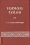 Indian Tales of C. C. Trowbridge: Collected from Wyandots, Miamis, and Shawanoes