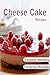 Cheesecake Recipes