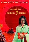 Im Zeichen der roten Sonne