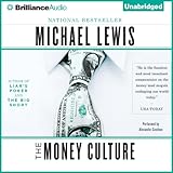 The Money Culture