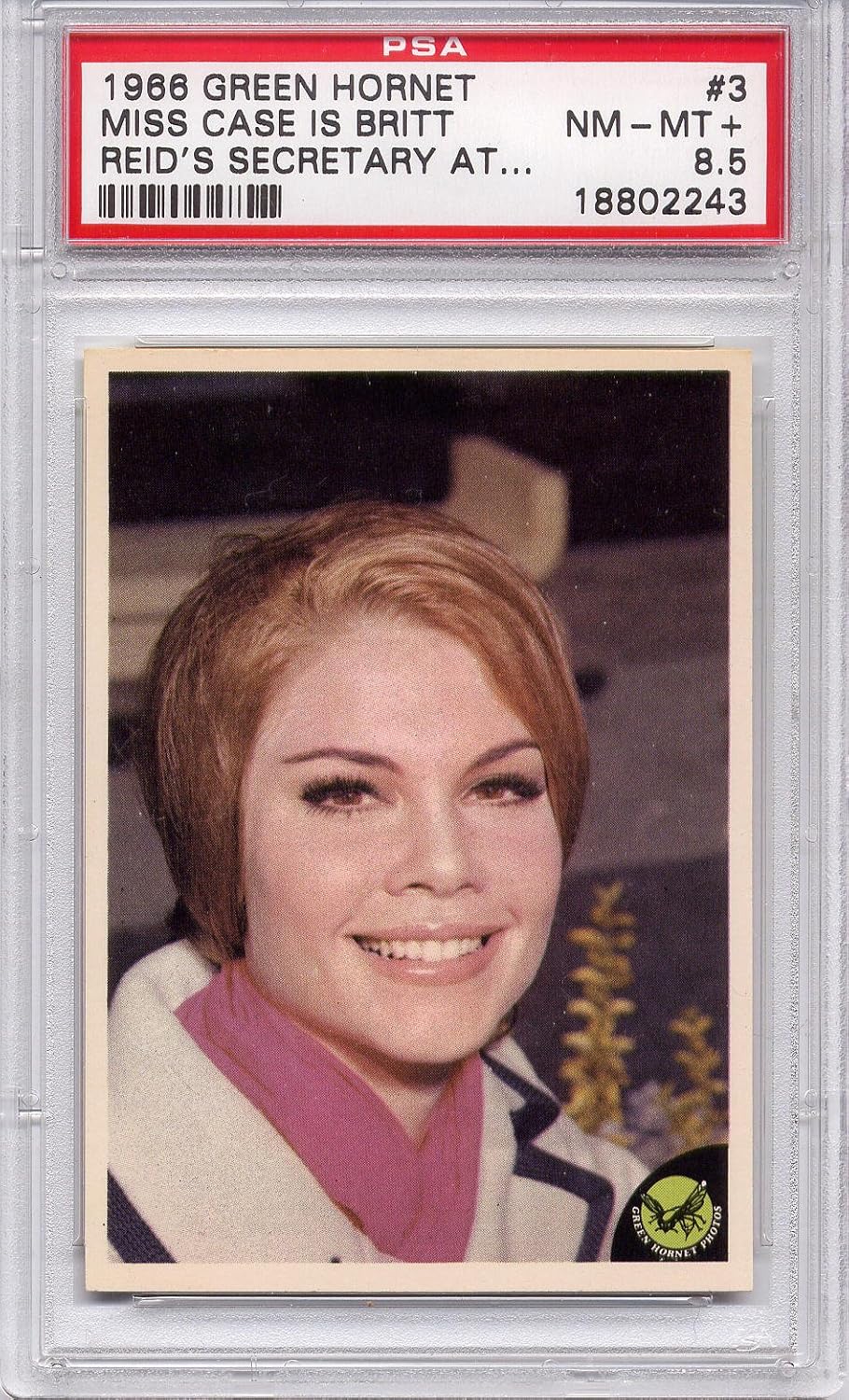 1966 Green Hornet - Miss Case Is Britt Reid's Secretary #3 PSA 8.5 NM-MT+ (Graded Non-Sports Cards)
1966 Green Hornet - Miss Case Is Britt Reid's Secretary #3 PSA 8.5 NM-MT+ (Graded Non-Sports Cards)