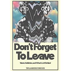 Don't Forget To Leave [DVD]
