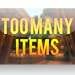 Too Many Items Mod