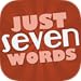 Just Seven Words - A Casual Game of Words