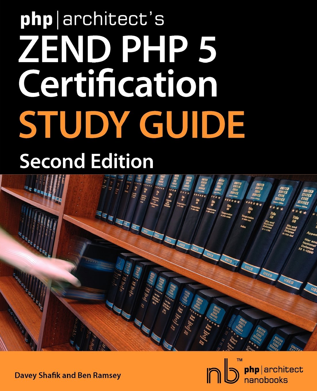 Phparchitect's Zend PHP 5 Certification Study Guide by Davey Shafik pdf ...