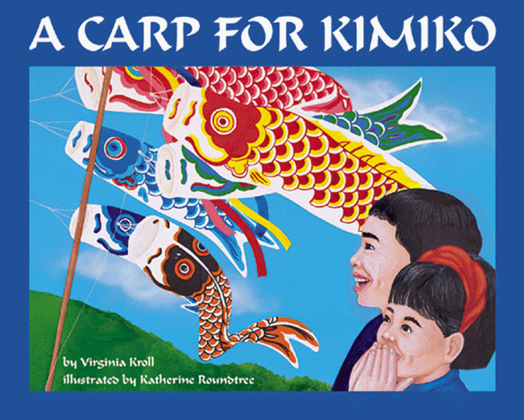 A Carp for Kimiko