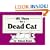 101 Uses for a Dead Cat