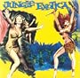 Vol. 1-Jungle Exotica