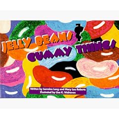 Jelly Beans and Gummy Things