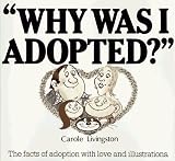 Books : Why Was I Adopted?