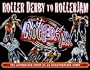 Roller Derby to RollerJam: The Authorized Story of an Unauthorized Sport