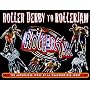Roller Derby to RollerJam: The Authorized Story of an Unauthorized Sport