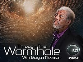 Through the Wormhole with Morgan Freeman Season 5