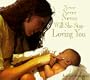 Never, Never, Never Will She Stop Loving You