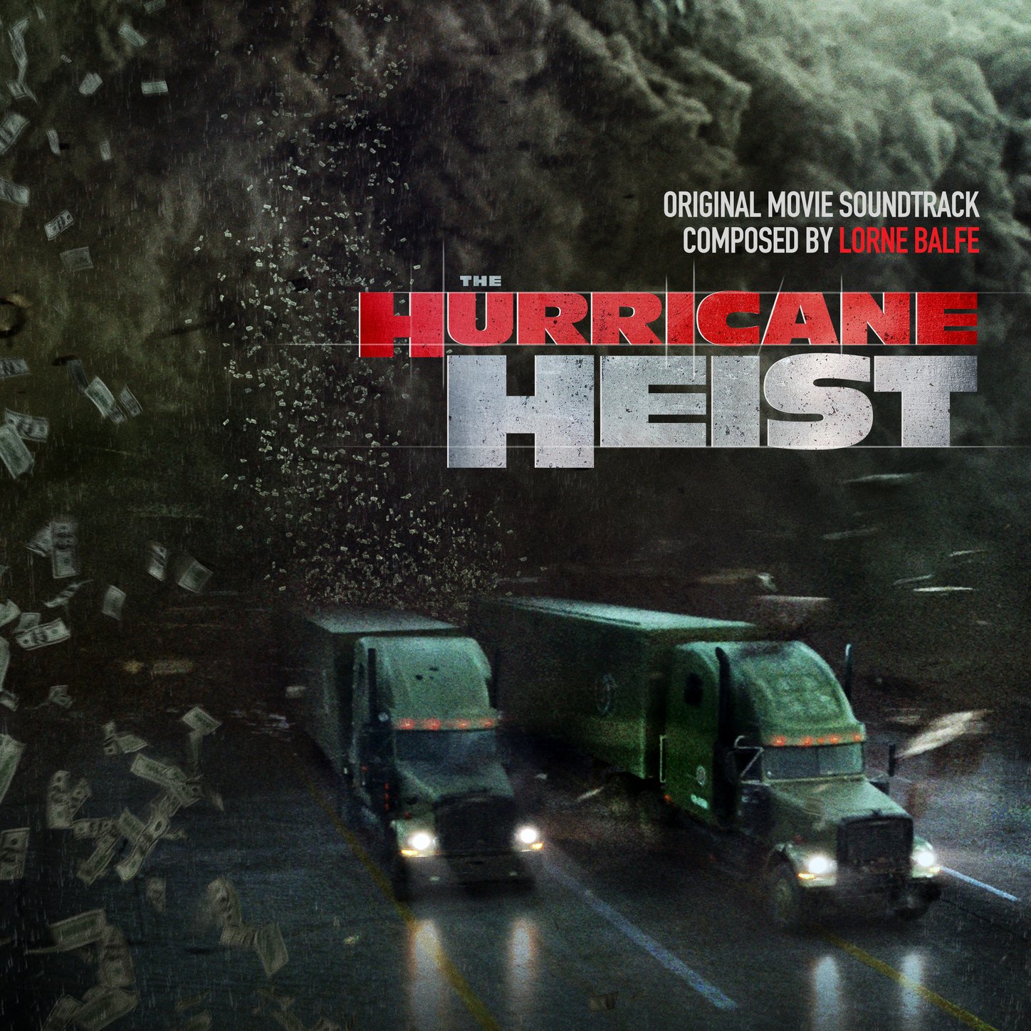 The Hurricane Heist (Original Motion Picture Soundtrack) ロアン・バルフェ