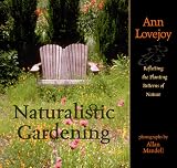 Naturalistic Gardening: Reflecting the Planting Patterns of Nature