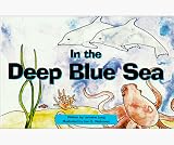 In the Deep Blue Sea