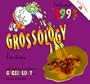 Grossology Calendar, The 1999 (Grossology Series)