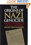 The Origins of Nazi Genocide: From Euthanasia to the Final Solution